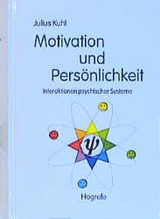 Motivation und Persönlichkeit - Julius Kuhl