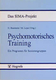 Psychomotorisches Training