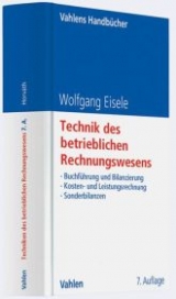 Technik des betrieblichen Rechnungswesens - Eisele, Wolfgang