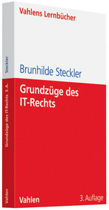 Grundzüge des IT-Rechts - Brunhilde Steckler