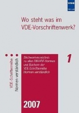 Wo steht was im VDE-Vorschriftenwerk? 2007