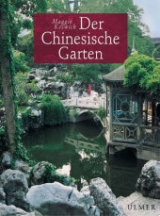 Der Chinesische Garten - Maggie Keswick
