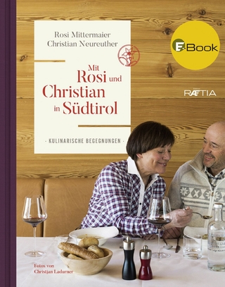 Mit Rosi und Christian in Südtirol - Rosi Mittermaier; Christian Neureuther