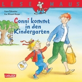 LESEMAUS: Conni kommt in den Kindergarten - Liane Schneider