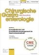 Komplikationen und Komplikationsmanagement im Gastrointestinaltrakt - C.-D. Heidecke; M.M. Lerch