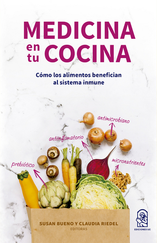 Medicina en tu cocina - Susan Bueno; Claudia Riedel