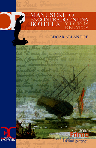 Manuscrito encontrado en una botella y otros relatos - Edgar Allan Poe; Juan José Cabedo Torres