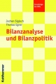 Bilanzanalyse und Bilanzpolitik - Jochen Sigloch; Thomas Egner