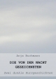 DIE VON DER NACHT GEZEICHNETEN - Anja Buchmann