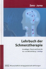 Lehrbuch der Schmerztherapie - Zenz, Michael; Jurna, Ilmar