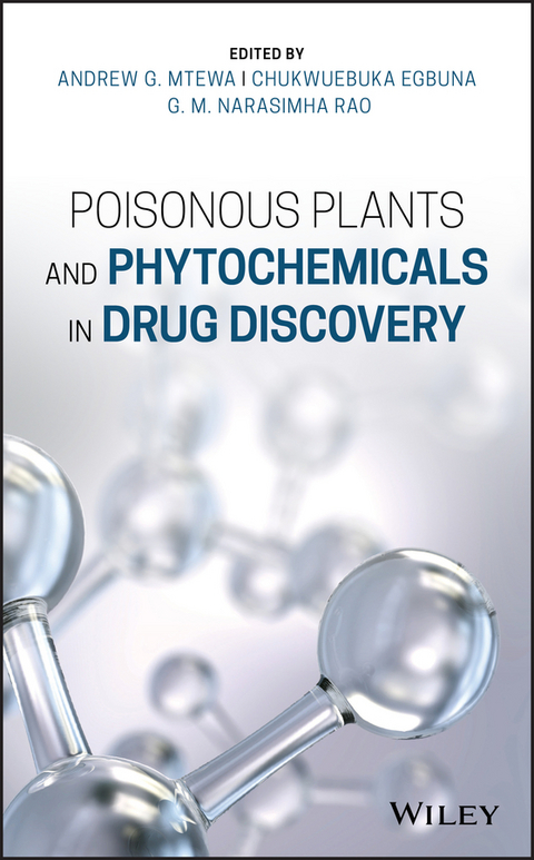 Poisonous Plants and Phytochemicals in Drug Discovery - 