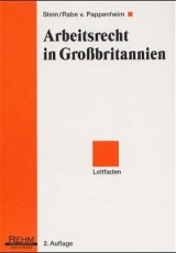 Arbeitsrecht in Grossbritannien - Stein, Rolf; Rabe von Pappenheim, Henning