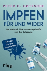 Impfen – Für und Wider - Peter C. Gøtzsche  Prof.