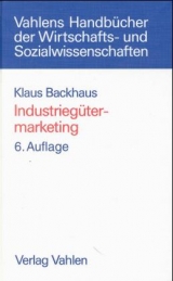 Industriegütermarketing - Klaus Backhaus