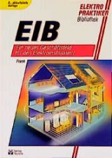 EIB: Ein neues Geschäftsfeld für den Elektroinstallateur - Karlheinz Frank