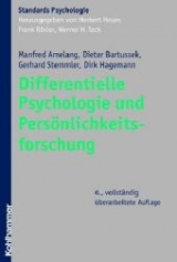 Differentielle Psychologie und Persönlichkeitsforschung - Dirk Hagemann, Manfred Amelang, Dieter Bartussek, Gerhard Stemmler