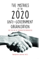 The Mistakes of the 2020 Anti-Government Organization - Benjamin Levine