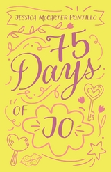 75 Days of Jo -  Jessica McCarter Pontillo