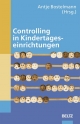 Controlling in Kindertageseinrichtungen - Antje Bostelmann