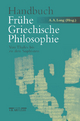 Handbuch Frühe Griechische Philosophie: Von Thales bis zu den Sophisten