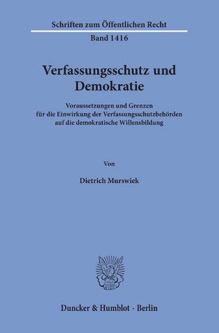 Verfassungsschutz und Demokratie. - Dietrich Murswiek