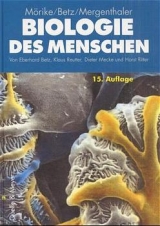 Biologie des Menschen - Mörike, Klaus; Betz, Eberhard; Mergenthaler, Walter; Reutter, Klaus; Mecke, Dieter; Ritter, Horst