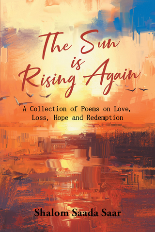 The Sun Is Rising Again - Shalom Saada Saar