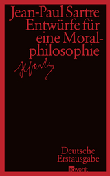 Entwürfe für eine Moralphilosophie - Jean-Paul Sartre