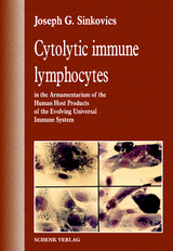 Cytolytic immune lymphocytes - Joseph G Sinkovics