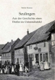 Seulingen: Aus der Geschichte eines Dorfes im Untereichsfeld