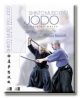 Jodo Shinto Muso Ryu (Jodo-DVD) - Jaff Raji; Jaff Raji