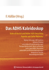 Das ADHS Kaleidoskop - 
