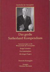 Das große Sutherland-Kompendium - Sutherland, William G; Sutherland, Adah S