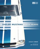 Shelby Mustang Fifty Years - Colin Comer