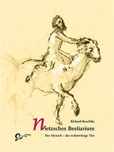 Nietzsches Bestiarium - Richard Reschika