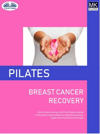 Pilates And Breast Cancer Recovery - Laura Anna Rapuzzi