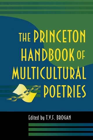 The Princeton Handbook of Multicultural Poetries - Terry V.F. Brogan