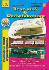 1. Deutscher Brauerei- & Werbefahrzeuge Preisführer 2005 - Stellbogen, Andreas; Schneider, Birgit