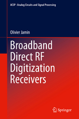 Broadband Direct RF Digitization Receivers - Olivier Jamin