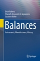 Balances: Instruments, Manufacturers, History Erich Robens Author