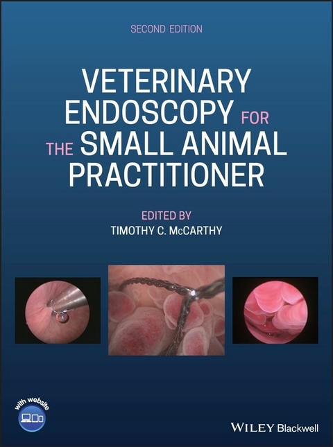 Veterinary Endoscopy for the Small Animal Practitioner - 