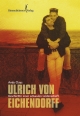Ulrich von Eichendorff: Autobiografie einer schwulen Leidenschaft