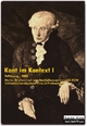 Kant im Kontext 2000 - Teil I (von III) - Immanuel Kant