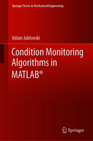 Condition Monitoring Algorithms in MATLAB® - AdaM Jablonski