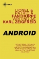 Android - Lionel Fanthorpe;  Patricia Fanthorpe;  Karl Zeigfreid