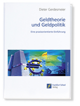 Geldtheorie und Geldpolitik - Dieter Gerdesmeier