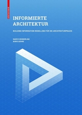 Informierte Architektur -  Marco Hemmerling,  Boris Bähre