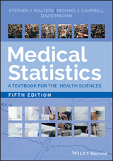 Medical Statistics -  Michael J. Campbell,  David Machin,  Stephen J. Walters