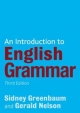 Introduction to English Grammar - Sidney Greenbaum;  Gerald Nelson