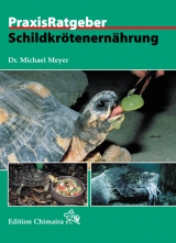 Schildkrötenernährung - Michael Meyer
